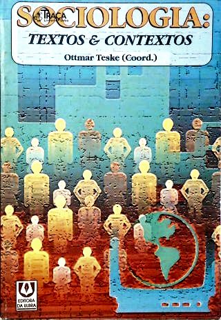 Sociologia: Textos E Contextos