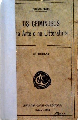 Os Criminosos na Arte e na Litteratura