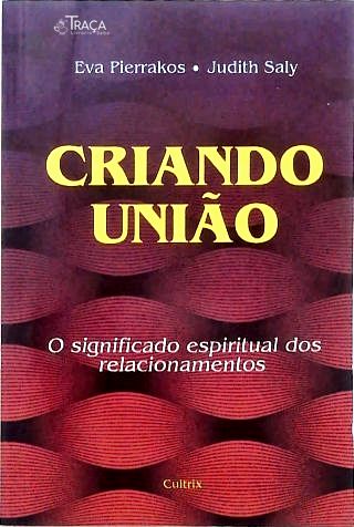 Criando União