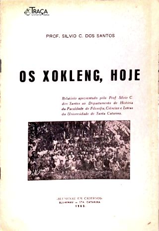 Os Xokleng, Hoje
