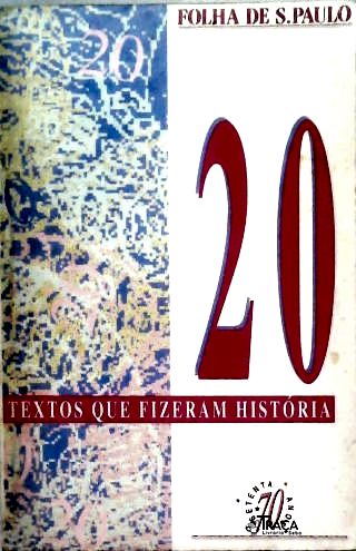 20 Textos Que Fizeram História