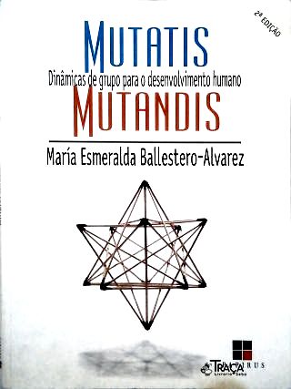 Mutatis Mutandis - Vol. 1