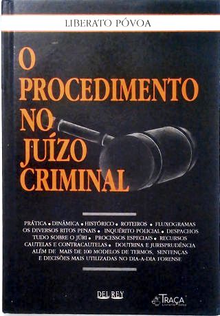 O Procedimento no Juízo Criminal