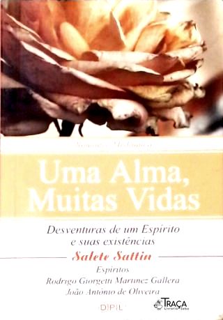 Uma Alma, Muitas Vidas