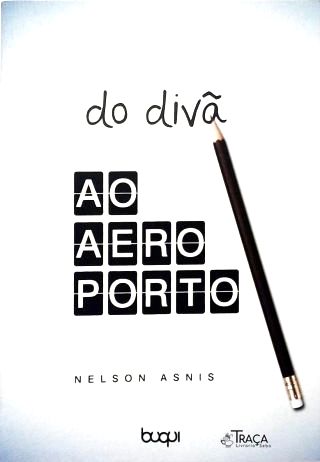 Do Divã ao Aeroporto