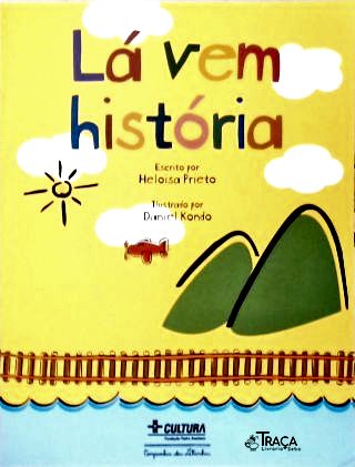Lá Vem História