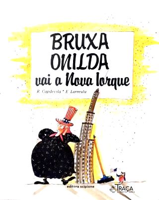 Bruxa Onilda Vai À Nova Iorque