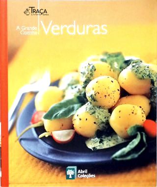 A Grande Cozinha: Verduras