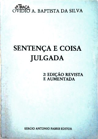 Sentença e Coisa Julgada
