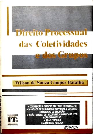 Direito Processual das Coletividades e dos Grupos