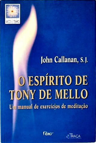 O Espírito de Tony de Mello