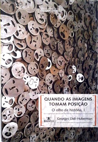 Quando as imagens tomam posição