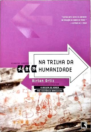 Na Trilha Da Humanidade