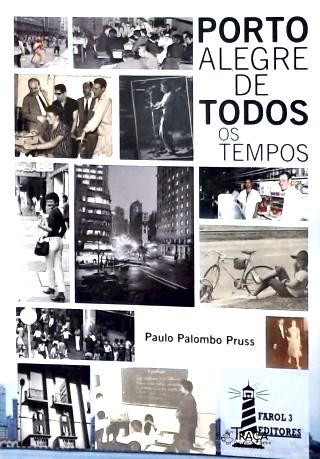 Porto Alegre de Todos os Tempos