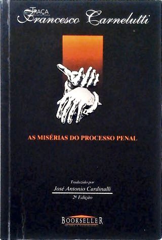 As Misérias do Processo Penal