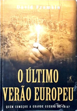 O Último Verão Europeu