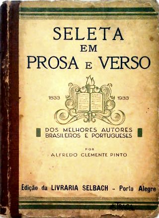 Seleta Em Prosa e Verso