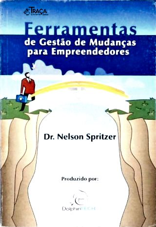 Ferramentas De Gestão De Mudanças Para Empreendedores
