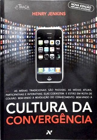 Cultura Da Convergência