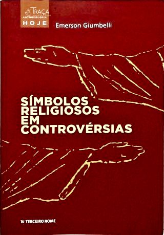 Símbolos Religiosos em Controvérsia