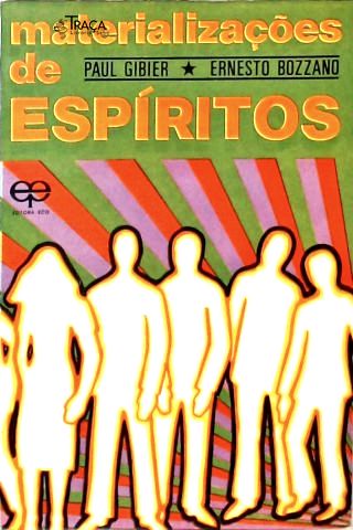 Materializações de Espíritos