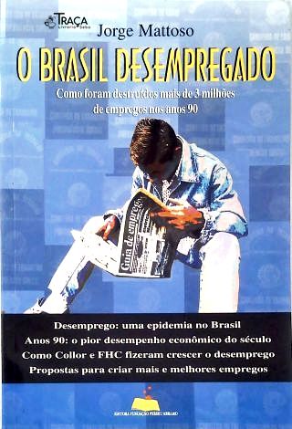 O Brasil Desempregado