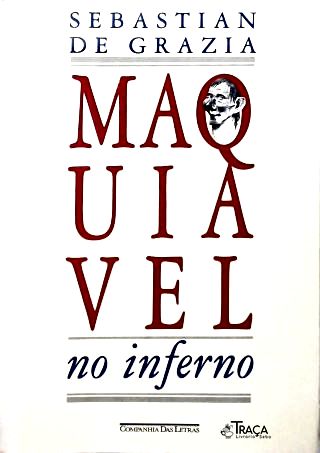 Maquiavel No Inferno