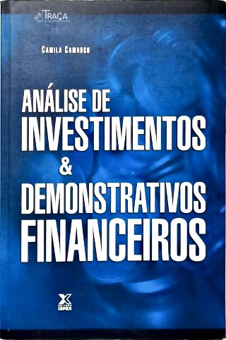 Análise De Investimentos E Demonstrativos Financeiros