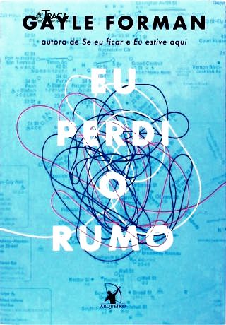 Eu perdi o rumo
