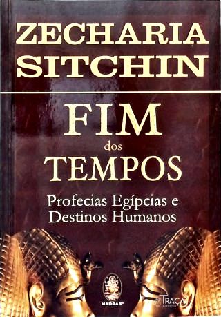 Fim Dos Tempos: Profecias Egípcias e Destinos Humanos