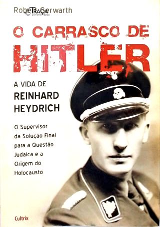 O Carrasco De Hitler