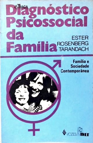 Diagnóstico Psicossocial da Família