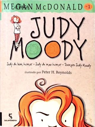 Judy De Bom Humor, Judy De Mau Humor, Sempre Judy Moody