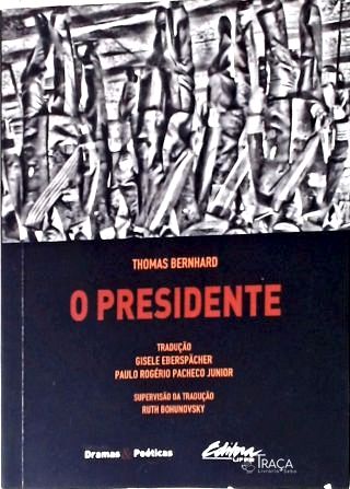 O Presidente