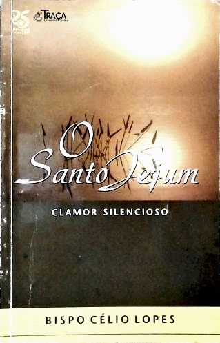 O Santo Jejum