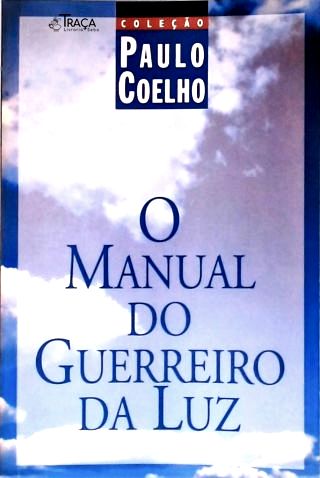 O Manual do Guerreiro da Luz