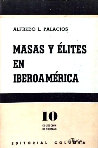 Masas y Élites en Iberoamérica