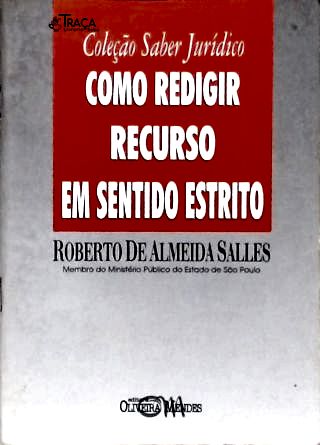Como Redigir Recursos em Sentido Estrito