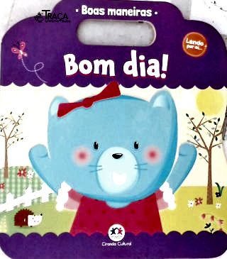 Boas Maneiras: Bom Dia!