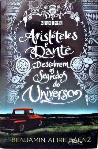 Aristóteles E Dante Descobrem Os Segredos Do Universo