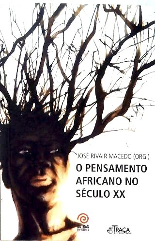 O Pensamento Africano no Século XX