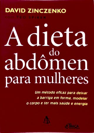 A Dieta Do Abdômen Para Mulheres