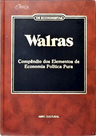 Compêndio dos Elementos de Economia Política Pura