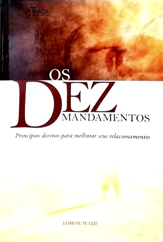 Os Dez Mandamentos