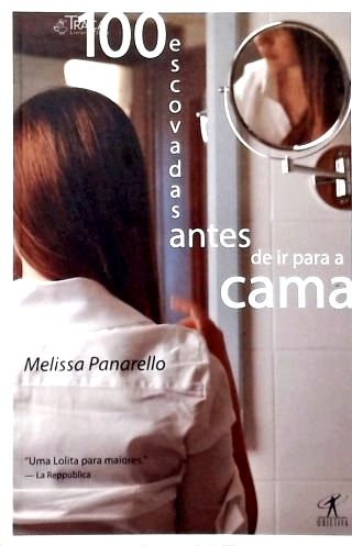 100 Escovadas Antes De Ir Para Cama