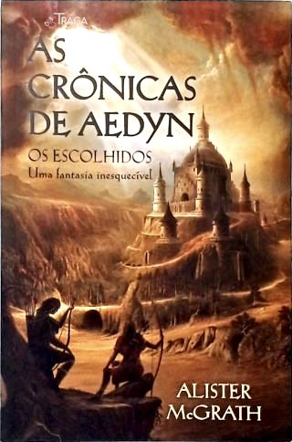 As Crônicas de Aedyn: Os Escolhidos
