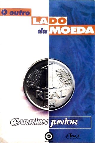 O Outro Lado Da Moeda