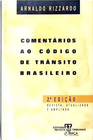 Comentários ao Código de Trânsito Brasileiro