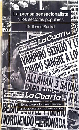 La prensa sensacionalista y los sectores populares