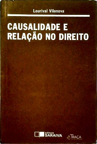 Causalidade e Relação no Direito